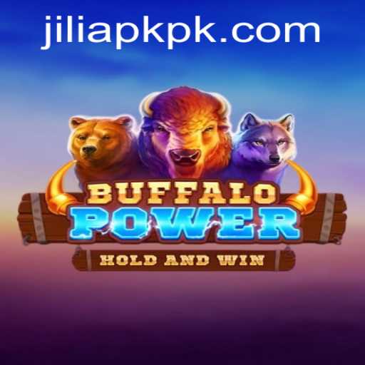 Exploring BuffaloPower and Jili APK: A Modern Gaming Experience