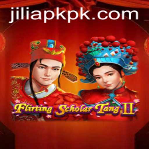 Exploring the Enchanting World of Flirting Scholar Tang II and the Jili APK Phenomenon
